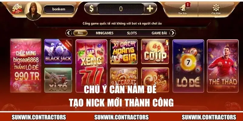 Chú ý cần nắm để tạo nick mới thành công