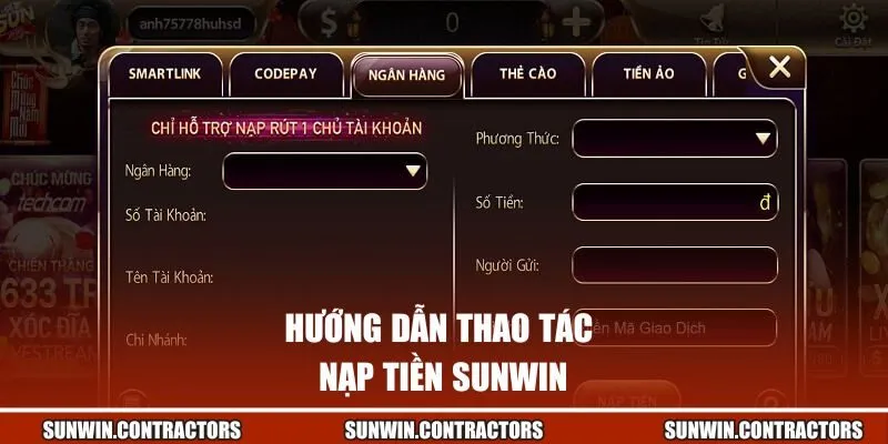 Hướng dẫn thao tác nạp tiền Sunwin siêu đơn giản